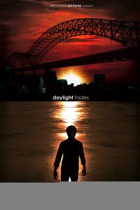 Daylight Fades Teaser Poster